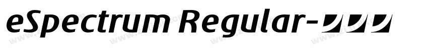 eSpectrum Regular字体转换 eSpectrum Regular字体转换